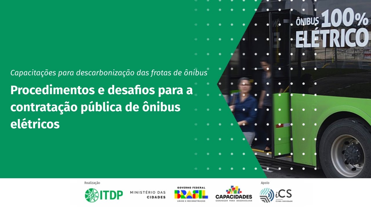 Procedimentos e desafios para a contratação pública de ônibus elétricos
