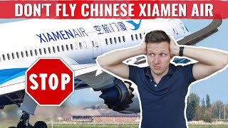 Review: XIAMEN AIR 787 - IRRESPONSIBLE CREW, ACCUSED AND INTIMIDATED BY STAFF!