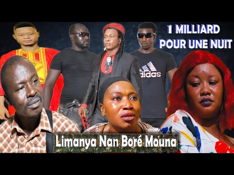 LIMANIYA NAN BORÉ MOUNA (1 milliard pour une nuit) nouveau film guinéen version soussou