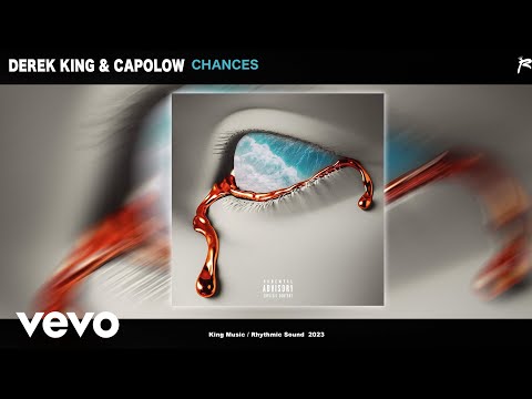 Derek King & @Capolow304  ~ Chances (Official Audio)
