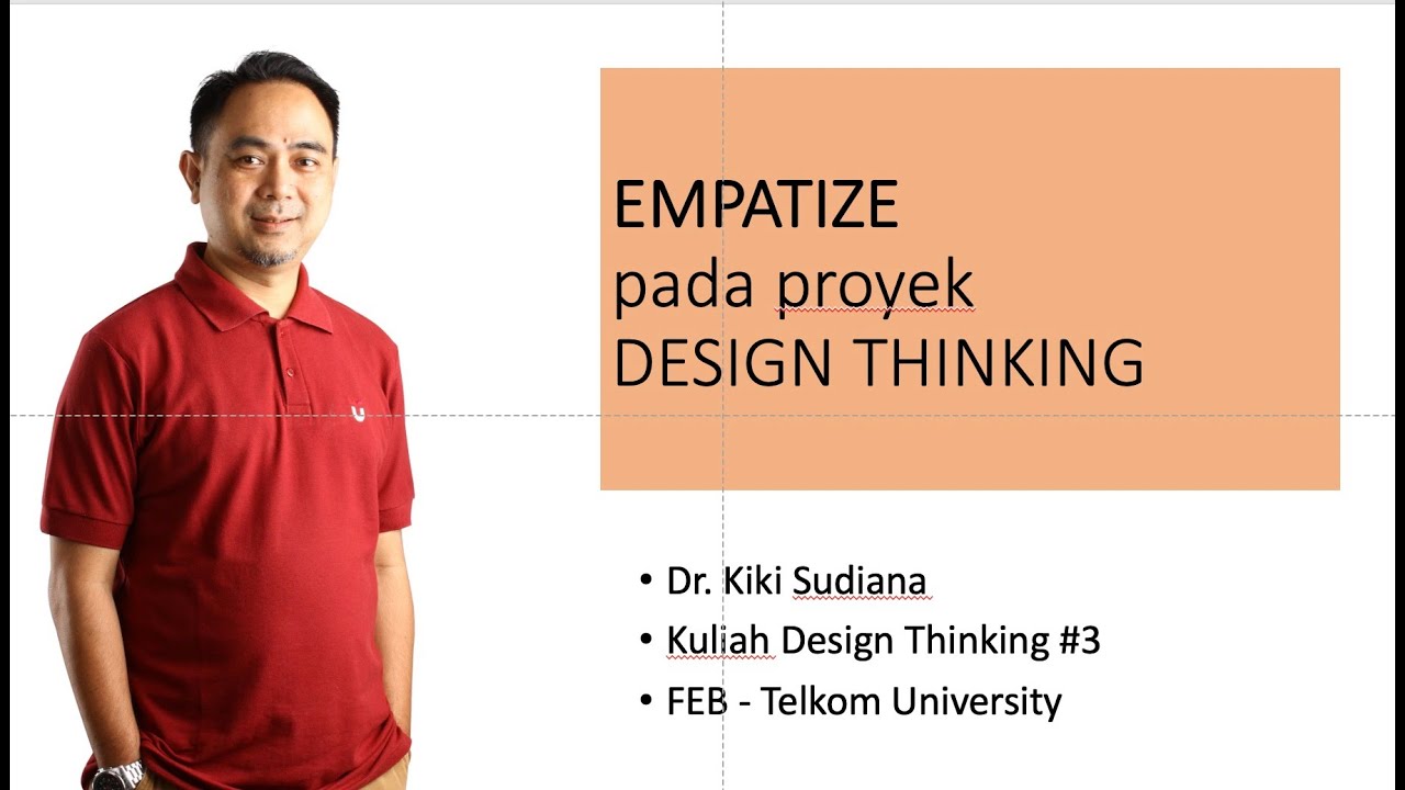 Empathize dalam proyek Design Thinking