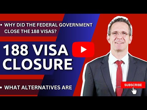 All Australian Business Innovation, Significant Investor and Entrepreneur Visa 188 Visas Closed!