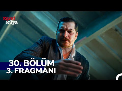 Eşref Rüya 30. Bölüm 3. Fragmanı | "Gerçek Bir Savaş Başlattık”