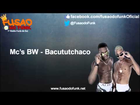 Mc's BW - Bacututchaco ( VideoOficial )
