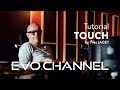 Video 5: Touch Tutorial