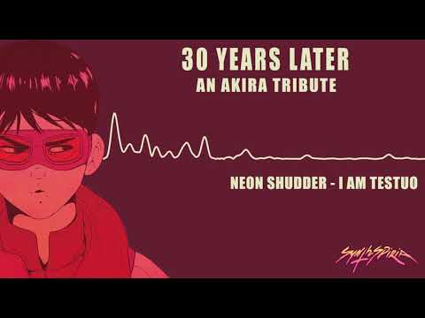 30 Years Later - An AKIRA Tribute [Full Album] | A Synthspiria Compilation