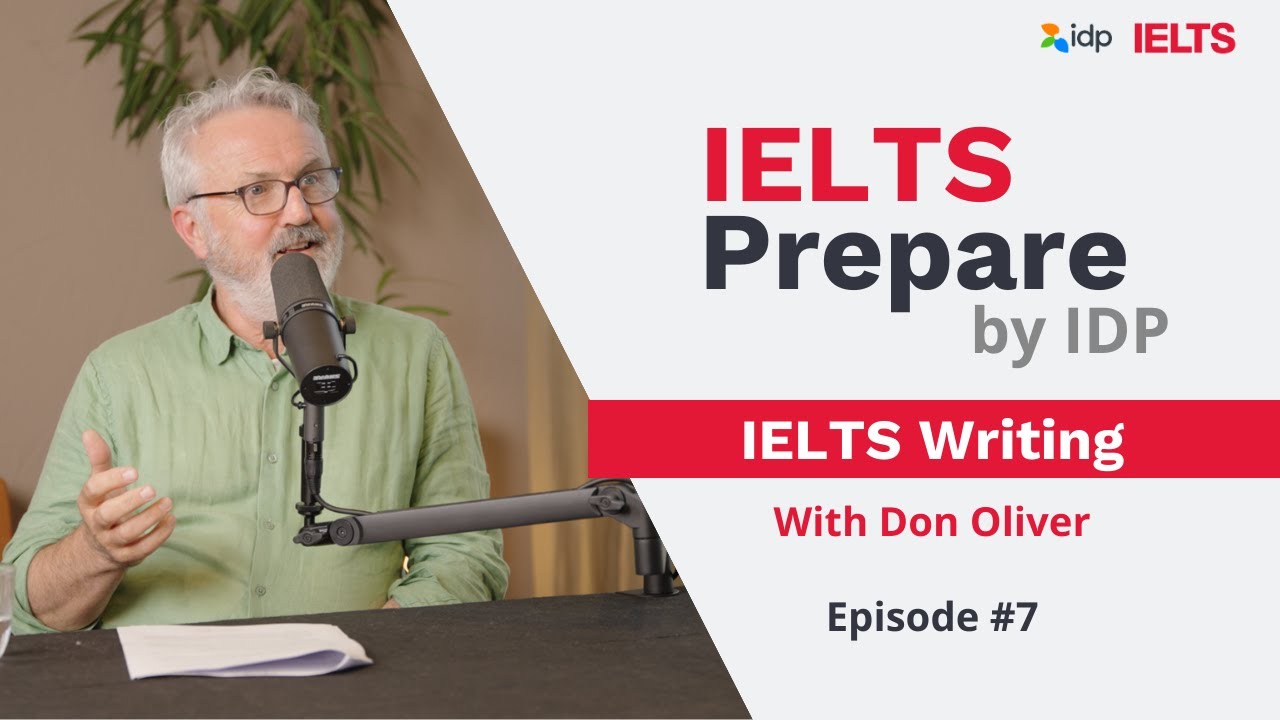 IELTS Writing | IELTS Prepare by IDP (Episode 7)