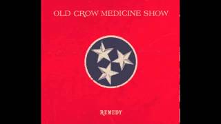 Old Crow Medicine Show - Mean Enough World