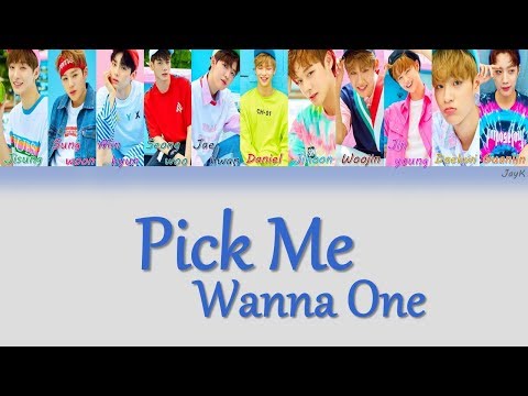 Wanna One (워너원) - Pick Me (나야 나) [HAN/ROM/ENG] (Color Coded Lyrics)