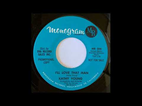 Kathy Young - I'll Love That Man - 1962