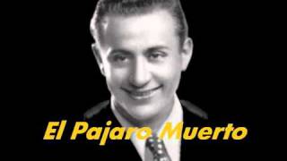 Video thumbnail for EL PAJARO MUERTO