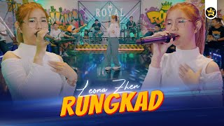 Download lagu LEONA ZHEN - RUNGKAD (  Live Video Royal Music ) mp3