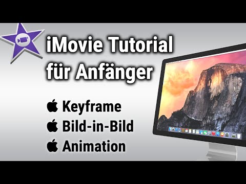iMovie Tutorial Part 6 | German | Keyframe Animation | Picture in Picture