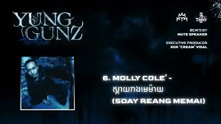 Molly Cole' - ស្ដាយរាងមេម៉ាយ Sday Reang Memai (Official Audio)