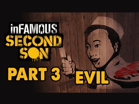 inFamous: Second Son Evil Walkthrough Part 3 - SUSHI - Evil & Expert Playthrough