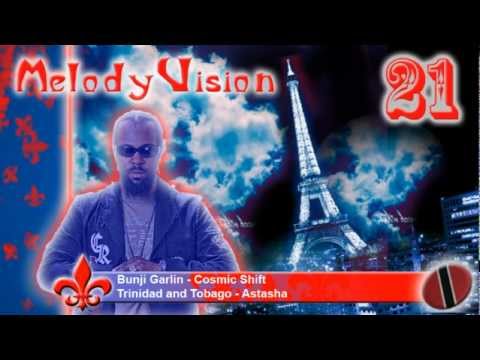 MelodyVision 21 - TRINIDAD AND TOBAGO - Bunji Garlin - "Cosmic Shift"