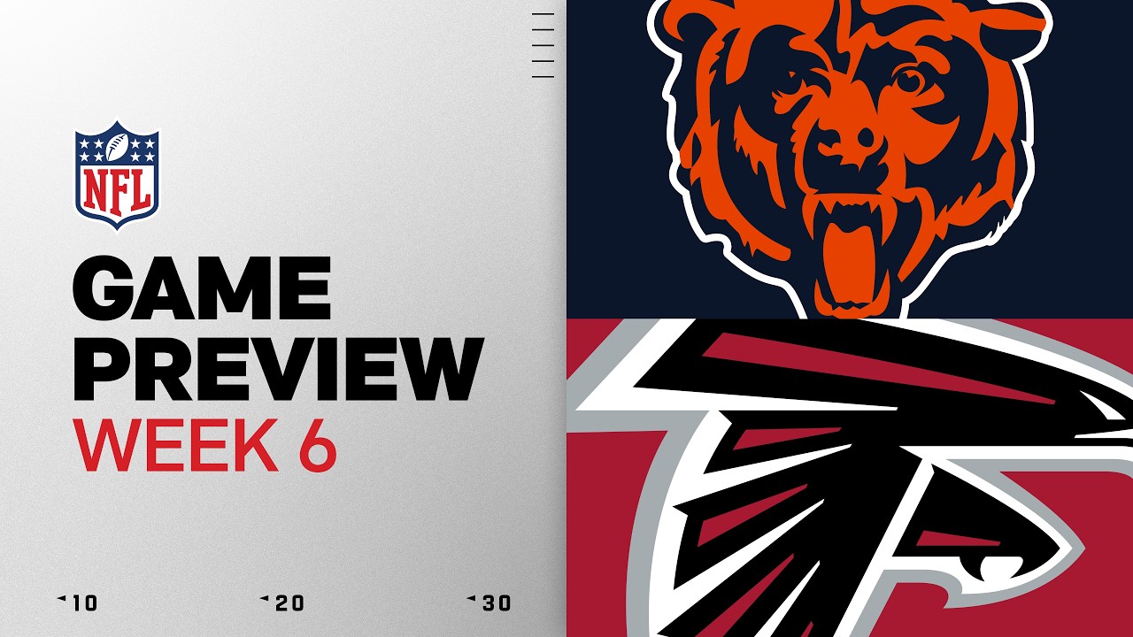 Chicago Bears vs Atlanta Falcons | 2026 Week 6 Game Preview