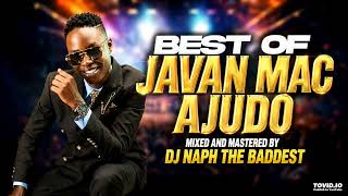 Download lagu BEST OF JAVAN MAC AJUDO || MIX 2026 || KONG'O MBASNA || NYATHINI OCHWENA || MAE,JEND HERA  X DJ NAPH mp3