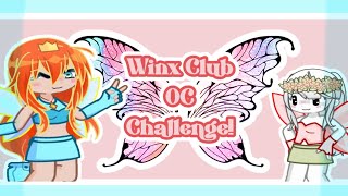 Winx Club OC Challenge!🦋