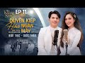 Duyên Kiếp Hóa Ngàn Mây Lạnh Lẽo 2 Hiền Thục Ft Quốc Thiên The Khang Show
