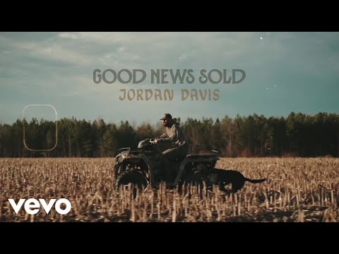 Jordan Davis - Good News Sold (Official Audio Video)