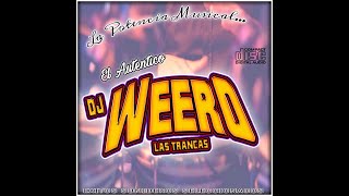 Se Me Fue Mi Montuna -  (Limpia) -  Otra Version -  DJ Weero