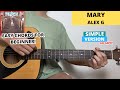 Mary Alex G Guitar Tutorial Easy Chords For Beginner No Capo