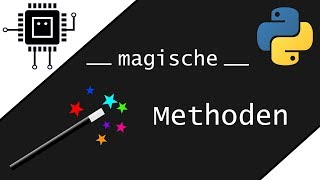 MAGISCHE METHODEN in Python (Operator Overloading) | #Python