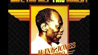 Hank Jones Trio - I Got It Bad And That Ain't Good