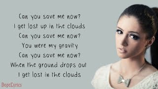 Gravity - Against The Current (Lyrics)