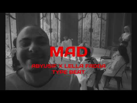 [SOLD] ABYUSIF TYPE BEAT X LELLA FADDA TYPE BEAT | "MAD" | ابيوسف تايب بيت X للا فضة تايب بيت