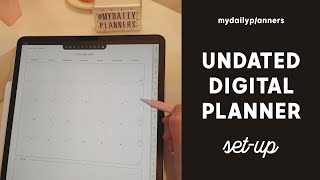 How to set up your Undated Digital Planner in GoodNotes app