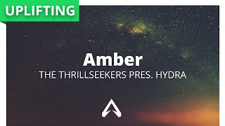 The Thrillseekers Pres. Hydra - Amber