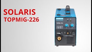 MIG welder SOLARIS TOPMIG-226