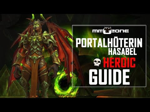 Portalhüterin Hasabel / Portal Keeper Hasabel - Antorus Raid Guide (Deutsch)