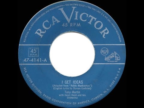 1951 HITS ARCHIVE: I Get Ideas - Tony Martin