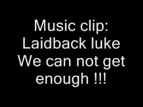 Laidback Luke - We can not get enough !!!