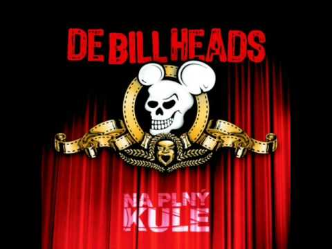 DeBill Heads - Snad toho nechci moc