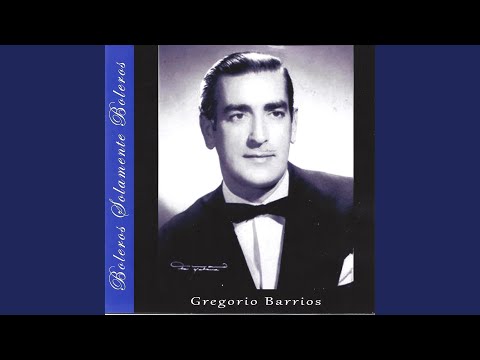 Acércate Más - Gregorio Barrios