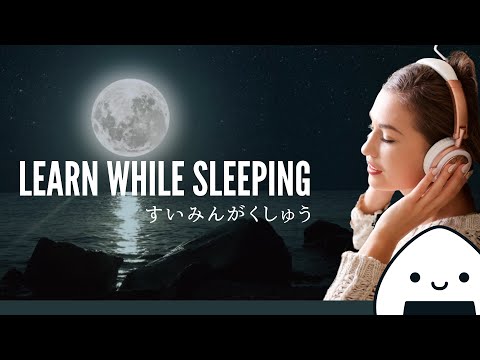 8 Hours Japanese Learning While Sleeping