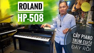 Video thumbnail for Review đánh gía đàn piano điện Roland HP508 vừa up clip lên là bán luôn rồi 🥳 ✅ Piano điện cũ by PianoFingers