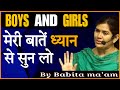 Boys And Girls Listen Carefully To What Babita Ma Am Says