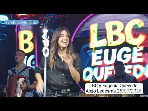 LBC Y EUGENIA QUEVEDO EN ALEJO LEDESMA 