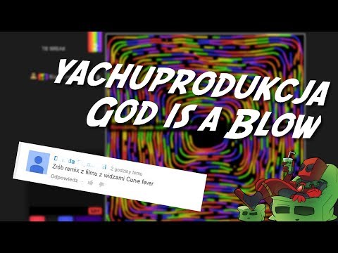 yachostry feat. Blowek - God Is A Blow