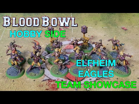 Elfheim Eagles Blood Bowl 2021 Elf Union Team Showcase