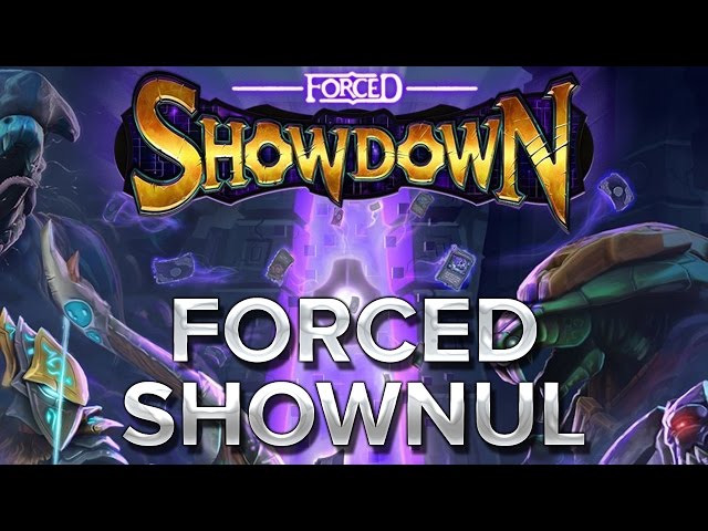 FORCED SHOWDOWN