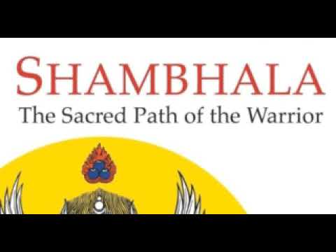 Chögyam Trungpa -- Shambhala: The Sacred Path of the Warrior
