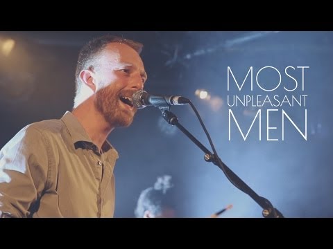 MOST UNPLEASANT MEN - CLOONEY (Live in Ekko 2013)