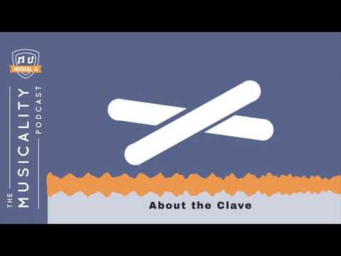About the Clave