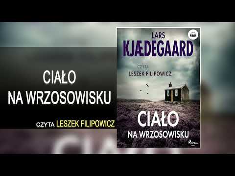Ciało na wrzosowisku Lektor Leszek Filipowicz Kryminały po Polsku AudioBook PL